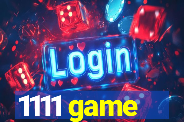 1111 game